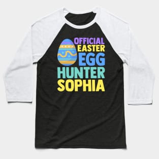 Offical Easter Egg Hunter Sophia Baseball T-Shirt